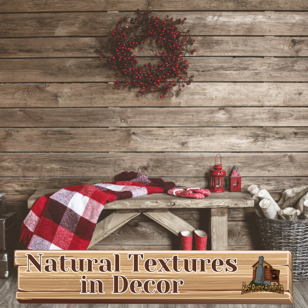 Natural Textures in Decor