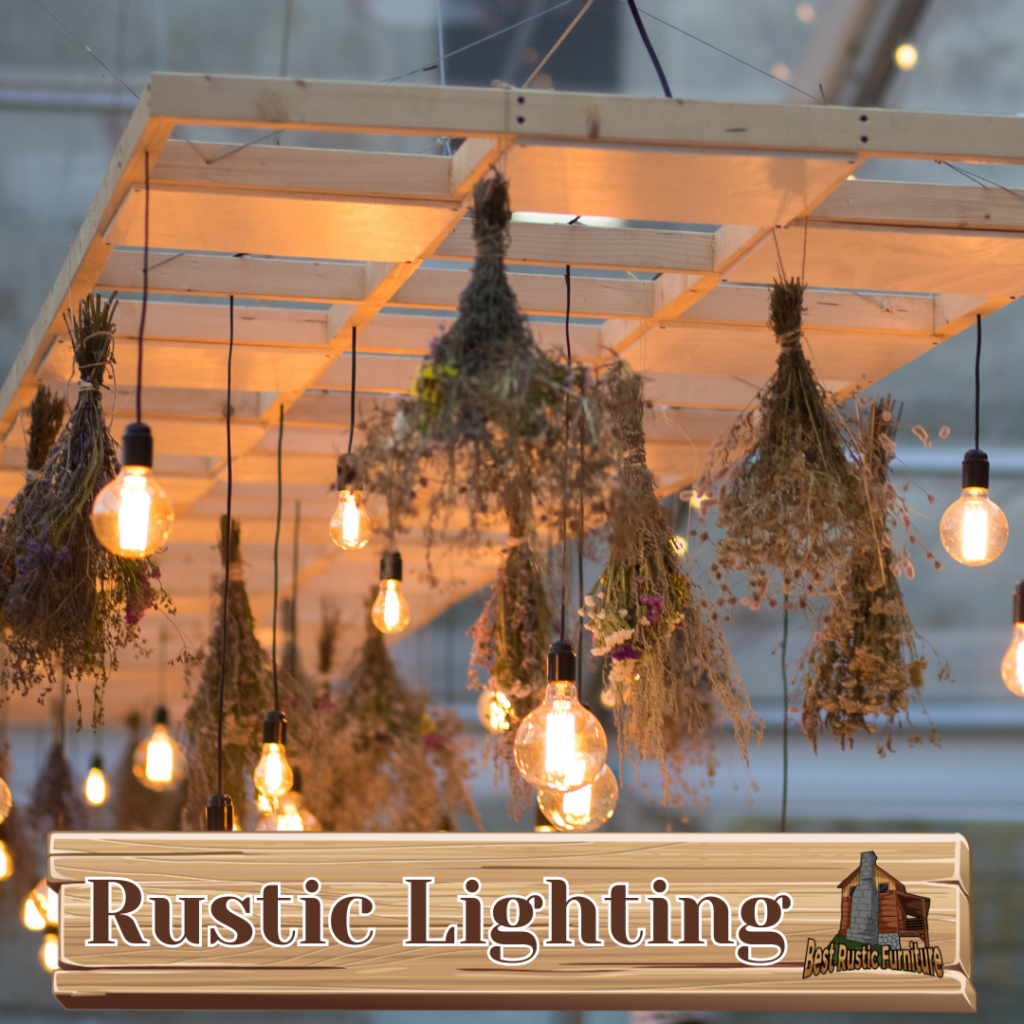 Rustic Lighting